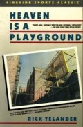 Heaven is a playground