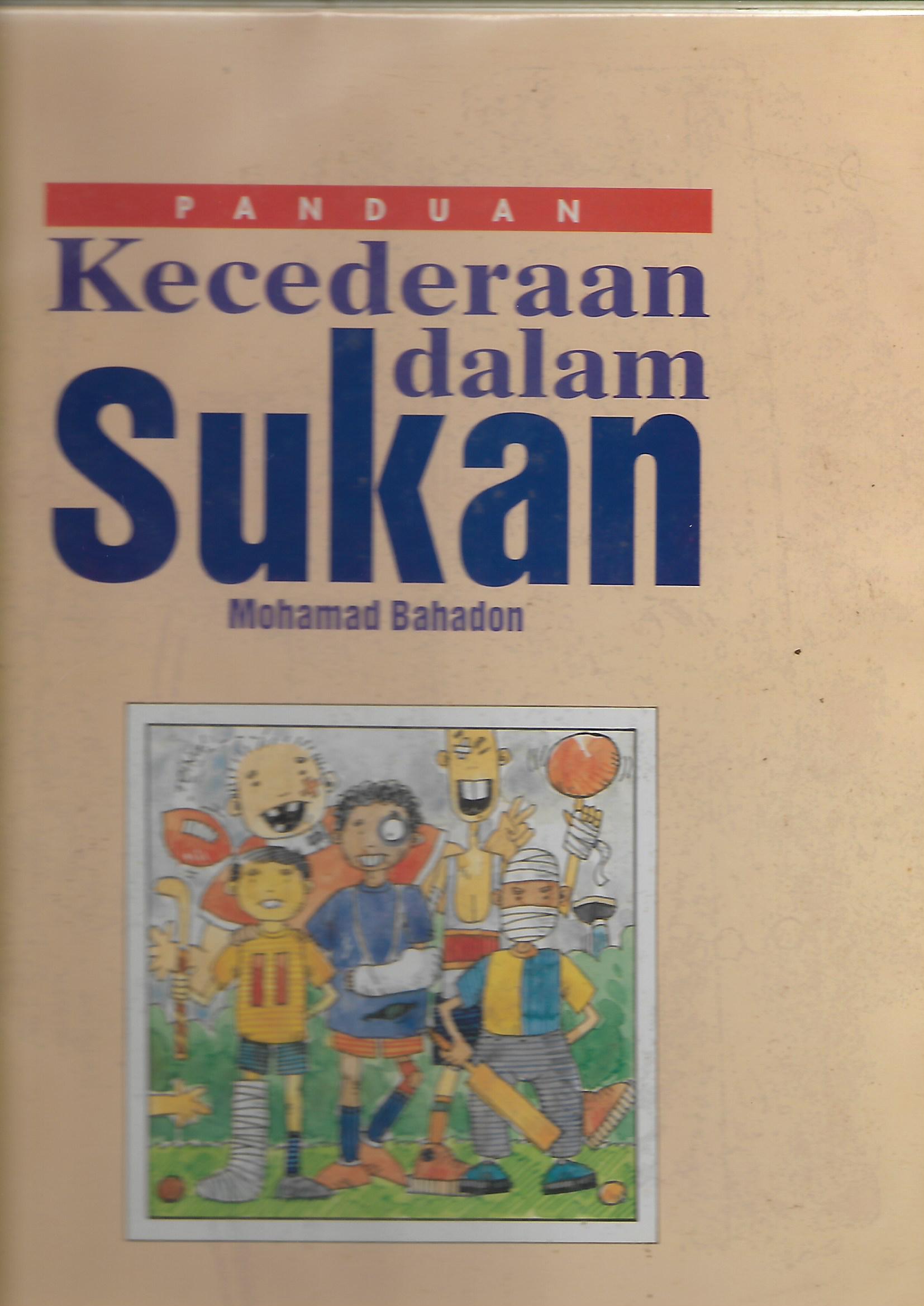 Panduan Kecederaan Dalam Sukan