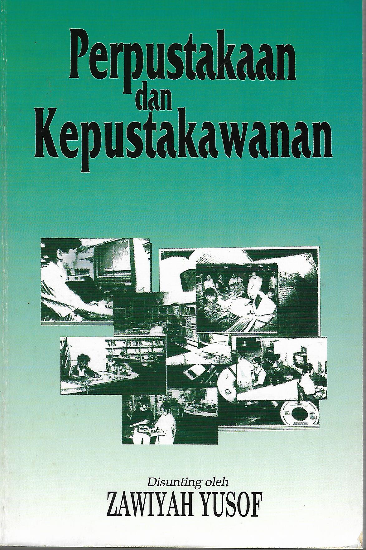 Perpustakaan dan Kepustakawanan