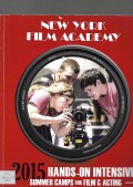 New York Film Academy: 2015 Hands-on Intensive Summer Camps for Film & Acting